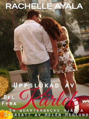 cover image of Uppslukad av kärlek del 4